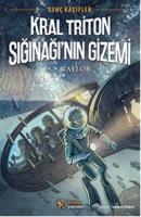 Kral Triton Sığınağı'nın Gizemi