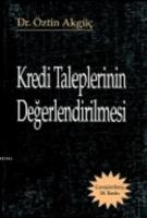 Kredi Taleplerinin Değerlendirilmesi