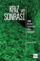 Kriz ve Sonrası