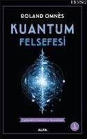 Kuantum Felsefesi