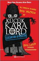 Küçük Kara Lord - Çocuktum Ufacıktım