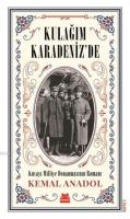 Kulağım Karadeniz'de