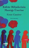 Kültür Bilimlerinin Mantığı Üzerine