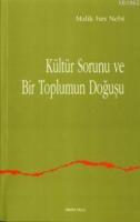 Kültür Sorunu ve Bir Toplumun Doğuşu