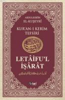 Kur'an-ı Kerim Tefsiri / Letâifu'l İşârât 5