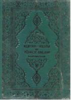 Kur'an-ı Kerim ve Türkçe Anlamı (Ciltli)