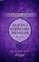 Kur'an-ı Kerim'den Mesajlar 30. Cüz - I