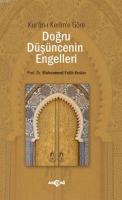 Kur'ân-ı Kerim'e Göre Doğru Düşüncenin Engelleri