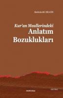 Kur'an Meallerindeki Anlatım Bozuklukları