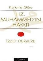 Kur'an'a Göre Hz. Muhammed'in Hayatı Cilt 1 - 2
