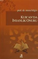 Kur'an'da İnsanlık Onuru