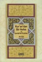 Kur'an'dan Bir Nefes ve İçerdiği İlmi Disiplinler