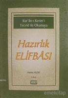 Kuranı Kerimi Tecvid ile Okumaya Hazırlık Elifbası