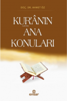 Kur'ân'ın Ana Konuları
