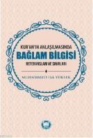 Kur'an'ın Anlaşılmasında Bağlam Bilgisi
