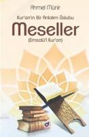 Kur'an'ın Bir Anlatım Üslubu MESELLER (Emsalü'l Kur'an)
