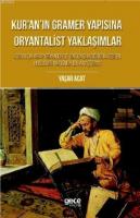 Kur'an'ın  Gramer Yapısına Oryantalist Yaklaşımlar