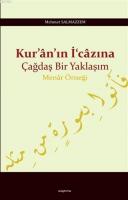 Kur'an'ın İ'cazına Çağdaş Bir Yaklaşım Menar Örneği