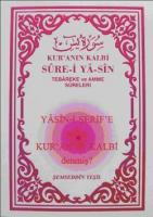 Kur'an'ın Kalbi Sure-i Ya-sin