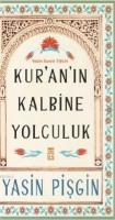 Kuranın Kalbine Yolculuk