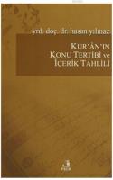Kur'an'ın Konu Tertibi ve İçerik Tahlili