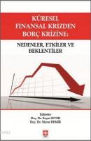 Küresel Finansal Krizden Borç Krizine
