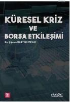 Küresel Kriz ve Borsa Etkileşimi
