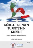Küresel Krizden Türkiye'nin Krizine