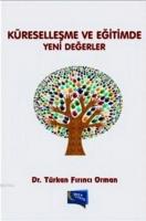 Küreselleşme ve Eğitimde Yeni Değerler