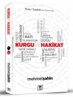 KURGU VE HAKİKAT