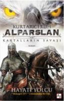 Kurtarıcı Ruh Alparslan