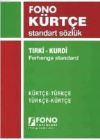 Kürtçe/Türkçe - Türkçe/Kürtçe Standart Sözlük