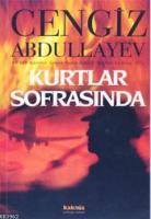 Kurtlar Sofrasında