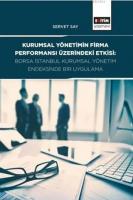 Kurumsal Yönetimin Firma Performansı Üzerindeki Etkisi