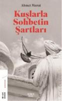 Kuşlarla Sohbetin Şartları