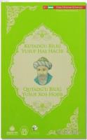 Kutadgu Bilig (Türkçe - Özbek Türkçesi)