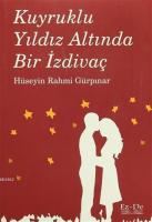 Kuyruklu Yıldız Altında Bir İzdivaç