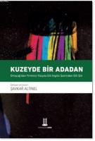 Kuzeyde Bir Adadan