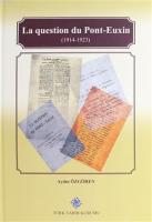 La Question Du Pont-Euxin (1914-1923)