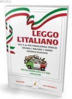 Leggo L'italiano Celi 3 ve Yds Sınavlarına Yönelik Okuma/Anlama/Yazma Hazırlık Kılavuzu