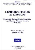 L'empire Ottoman et L'europe III