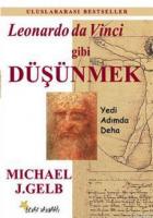 Leonardo da Vinci Gibi Düşünmek