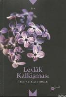 Leylak Kalkışması
