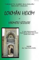 Lokmân Hekim ve Hikmetli Sözleri