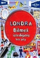 Londra Bilmek İstediğiniz Her Şey