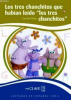 Los Tres Chanchitos Que Habian Leido -Los Tres Chanchitos - 7-10 Yaş İspanyolca Okuma Kitabı