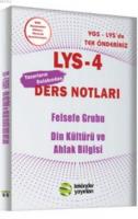 LYS 4 Yazarların Dolabından Felsefe ve Din Kültürü Ders Notları