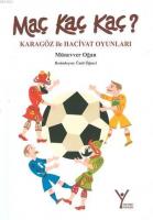 Maç Kaç Kaç ?