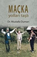 Maçka Yolları Taşlı