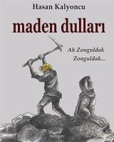 Maden Dulları